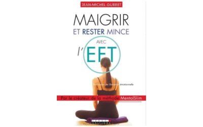 Maigrir et rester mince avec l’EFT
